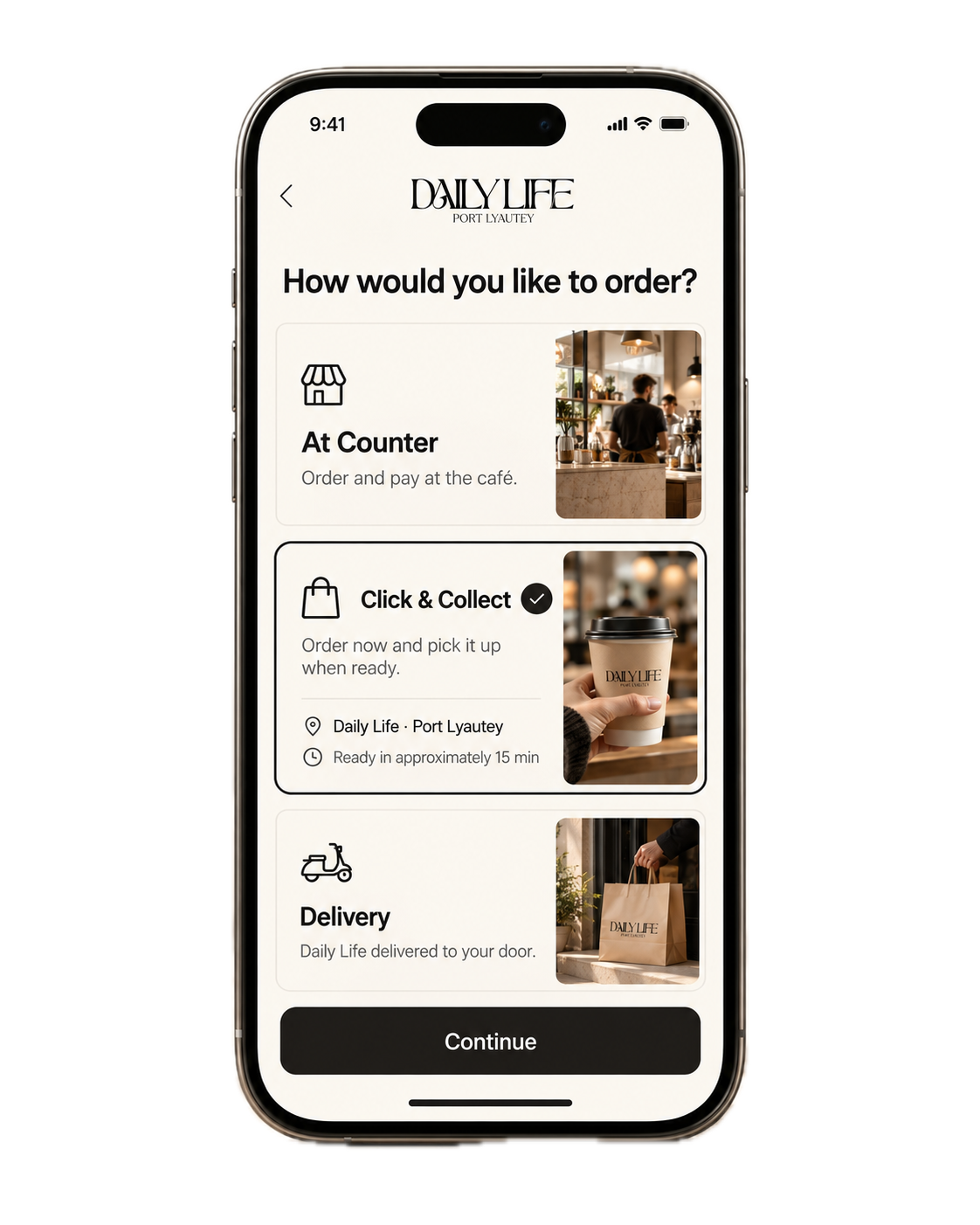 Daily Life order mode selection